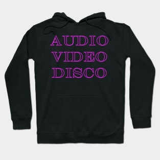 Audio Video Disco -- Latin Font Hoodie